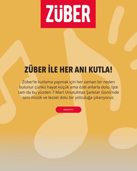 Kendini Züber ile Şımart